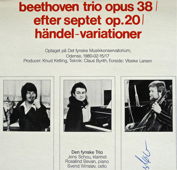 Den Fynske Trio : Beethoven Trio Opus 38 / Efter Septet Op. 20 / Händel-variationer (LP, Album)
