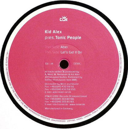 Kid Alex Presents Tonic People : Aber / Let's Get It On (12")