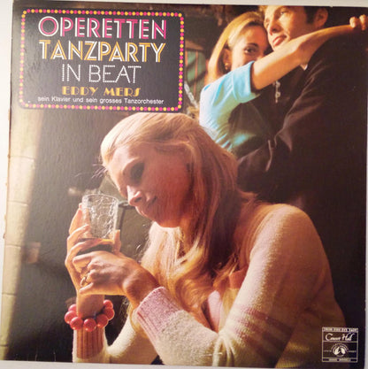 Eddy Mers And His Orchestra : Operetten Tanzparty In Beat (LP)
