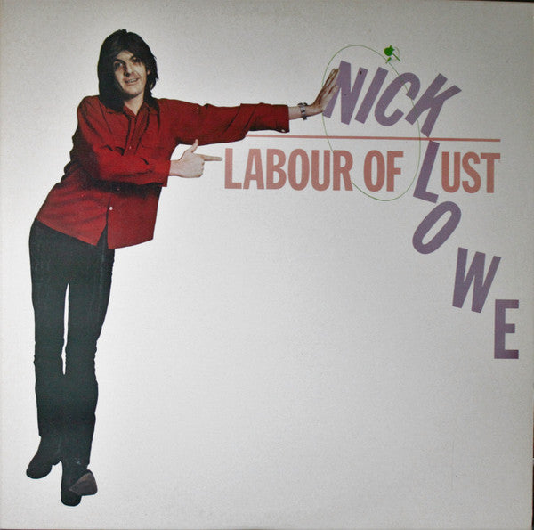 Nick Lowe : Labour Of Lust (LP, Album, Ter)