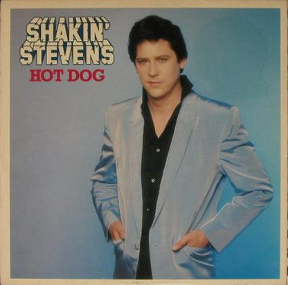 Shakin' Stevens : Hot Dog (LP)