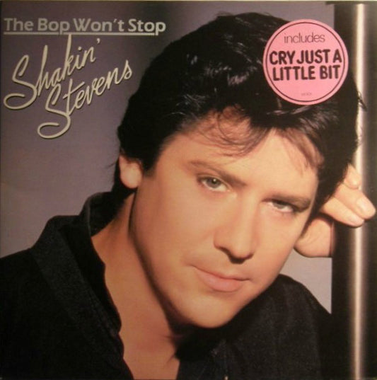 Shakin' Stevens : The Bop Won't Stop (LP, Album, Gat)