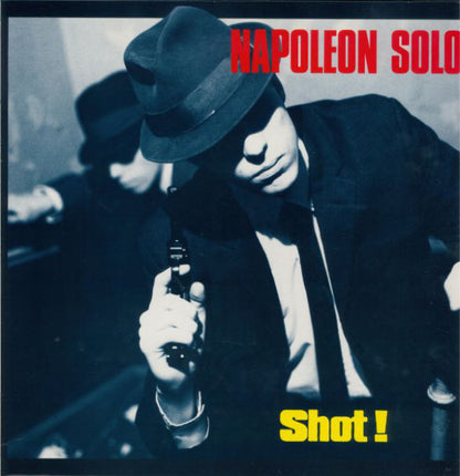 Napoleon Solo (2) : Shot! (LP, Album)