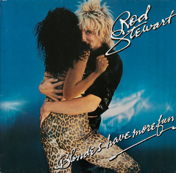 Rod Stewart : Blondes Have More Fun (LP, Album, Gat)