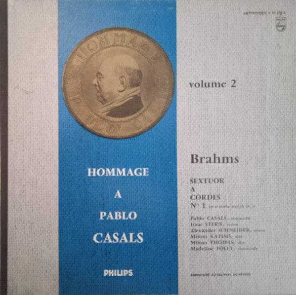 Pablo Casals, Prades Festival Orchestra / Johannes Brahms : Hommage A Pablo Casals Volume 2 (LP, Mono)