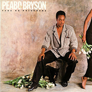 Peabo Bryson : Take No Prisoners (LP, Album, SP )