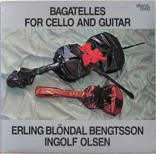 Erling Bløndal Bengtsson, Ingolf Olsen : Bagatelles For Cello And Guitar (LP)