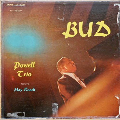 The Bud Powell Trio Featuring Max Roach : Bud (LP, Album, Comp, Mono)