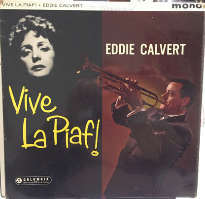 Eddie Calvert : Vive La Piaf! (LP, Album, Mono)