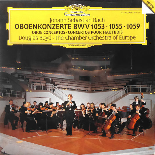 Johann Sebastian Bach, Douglas Boyd, The Chamber Orchestra Of Europe : Oboenkonzerte BWV 1053 - 1055 - 1059 (LP, Album)