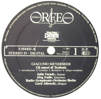 Giacomo Meyerbeer, Iulia Várady, Jörg Fadle · Radio-Symphonie-Orchester Berlin · Gerd Albrecht : Gli Amori Di Teolinda = Teolindens Liebschaften = The Amours Of Teolinda = Les Amours De Teolinda (LP)