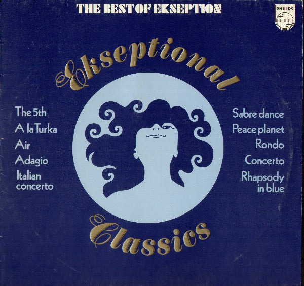 Ekseption : Ekseptional Classics - The Best Of Ekseption (LP, Comp, Emb)