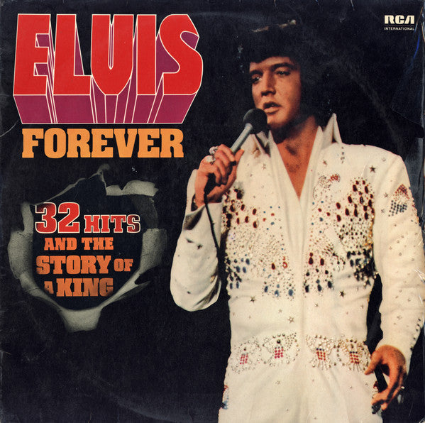 Elvis Presley : Elvis Forever (32 Hits And The Story Of A King) (2xLP, Comp, Gat)