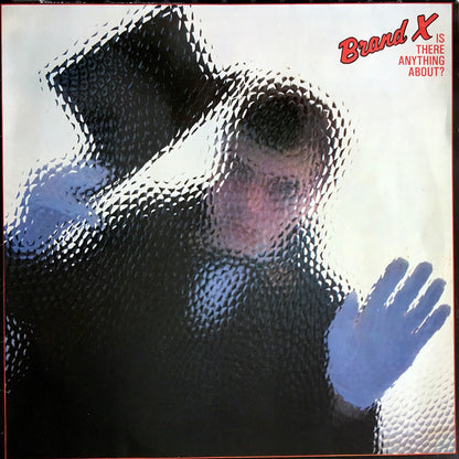 Brand X (3) : Is There Anything About? (LP, Album)