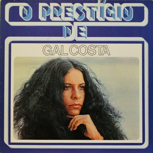 Gal Costa : O Prestígio De Gal Costa (LP, Comp)