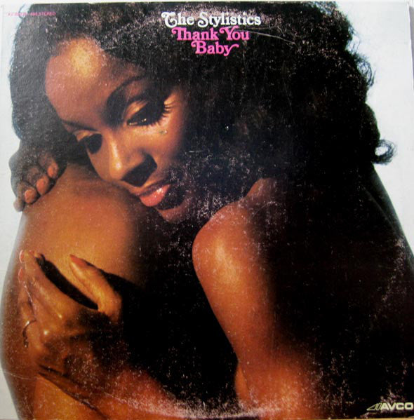 The Stylistics : Thank You Baby (LP, Album)