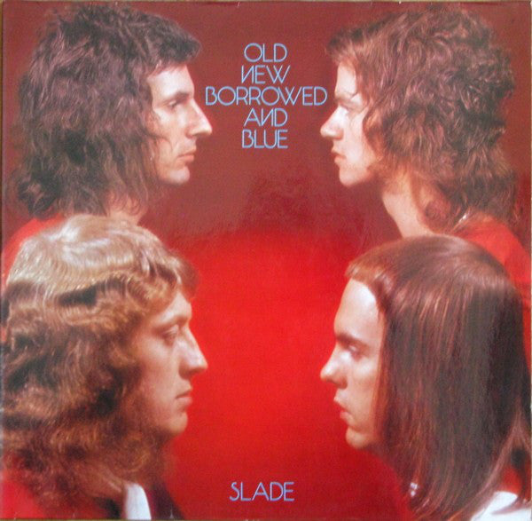 Slade : Old New Borrowed And Blue (LP, Album, Gat)