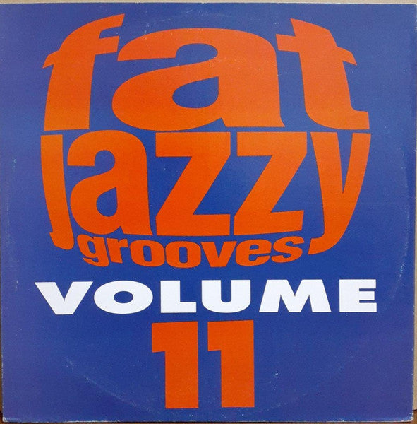 Various : Fat Jazzy Grooves Volume 11 (12")