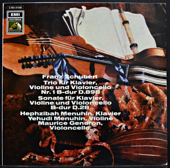 Franz Schubert - Yehudi Menuhin, Hephzibah Menuhin, Maurice Gendron : Trio Für Klavier, Violine Und Violoncello Nr. 1 B-dur D.898 / Sonate Für Klavier, Violine Und Violoncello B-dur D.28 (LP)