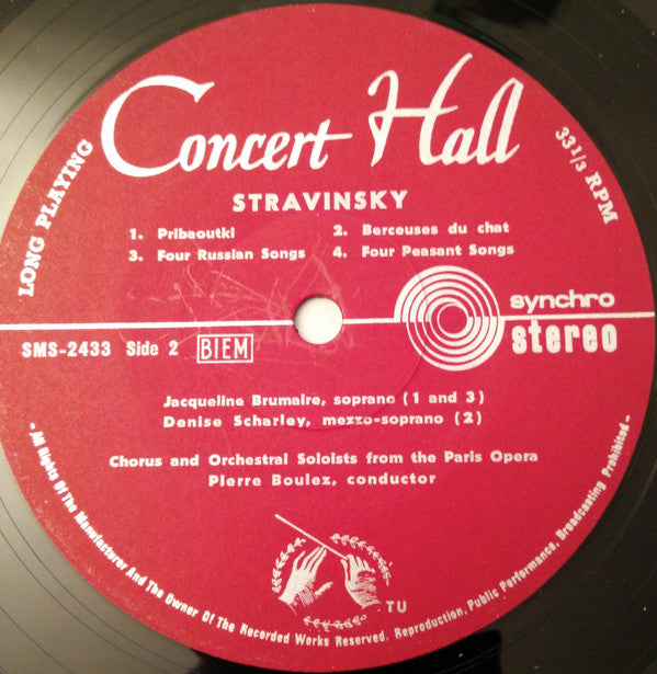 Igor Stravinsky - Choeur National De L'Opéra De Paris Und Orchestre National De L'Opéra De Paris, Pierre Boulez, Jacqueline Brumaire, Denise Scharley, Jacques Pottier, José Van Dam : Les Noces - Probaoutki - Berceuses Du Chat - Vier Russische Lieder - Vier Bauernlieder (LP)
