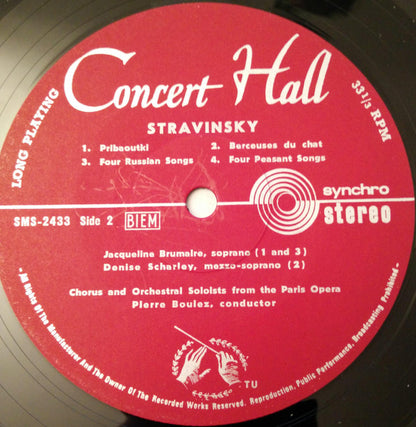 Igor Stravinsky - Choeur National De L'Opéra De Paris Und Orchestre National De L'Opéra De Paris, Pierre Boulez, Jacqueline Brumaire, Denise Scharley, Jacques Pottier, José Van Dam : Les Noces - Probaoutki - Berceuses Du Chat - Vier Russische Lieder - Vier Bauernlieder (LP)
