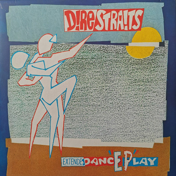 Dire Straits : ExtendeDancEPlay (12", EP, Maxi)