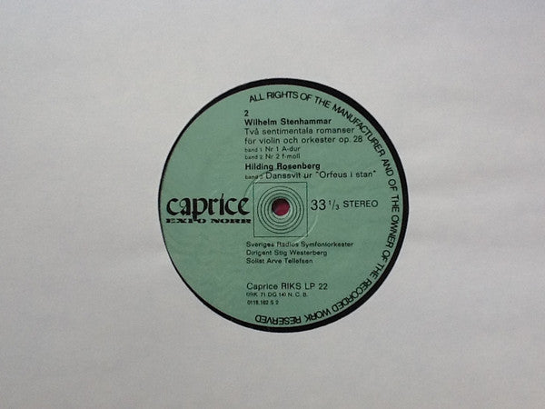 Ingvar Lidholm / Wilhelm Stenhammar / Hilding Rosenberg, Sveriges Radios Symfoniorkester, Stig Westerberg, Elisabeth Söderström, Radiokören / Arve Tellefsen : Lidholm / Stenhammar / Rosenberg (LP, Gat)