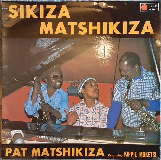 Pat Matshikiza : Sikiza Matshikiza (LP, Album)