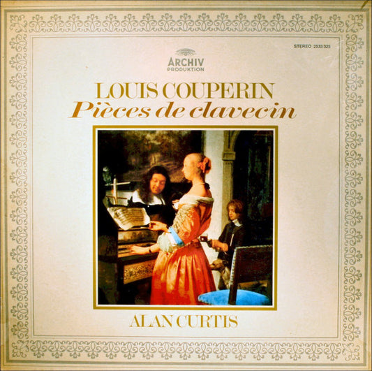 Louis Couperin - Alan Curtis (2) : Pièces De Clavecin (LP, Album, RP, Gat)