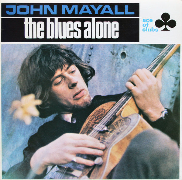 John Mayall : The Blues Alone (LP, Album)