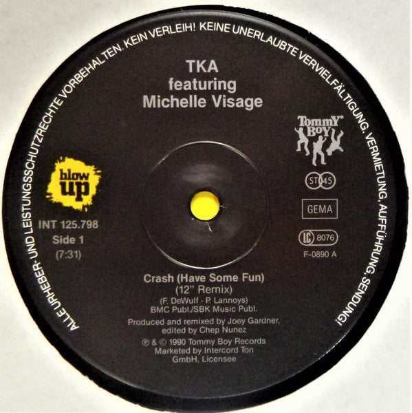 TKA Featuring Michelle Visage : Crash (Have Some Fun) (12")