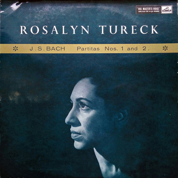 Rosalyn Tureck, Johann Sebastian Bach : Partitas Nos. 1 And 2 (LP, Album, Mono)