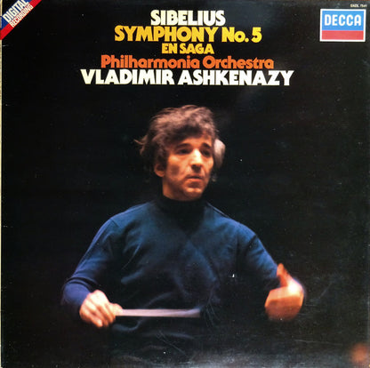 Jean Sibelius - Philharmonia Orchestra, Vladimir Ashkenazy : Symphony No. 5 / En Saga (LP, Album)