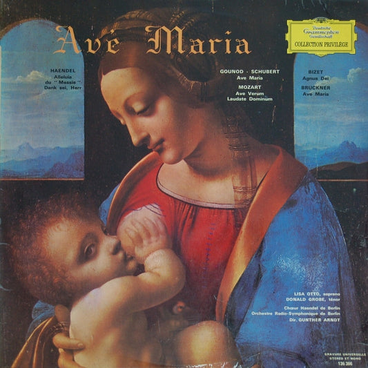 Radio-Symphonie-Orchester Berlin Dir. Günther Arndt / Berliner Händel-Chor / Lisa Otto / Donald Grobe : Avé Maria (LP, RE)