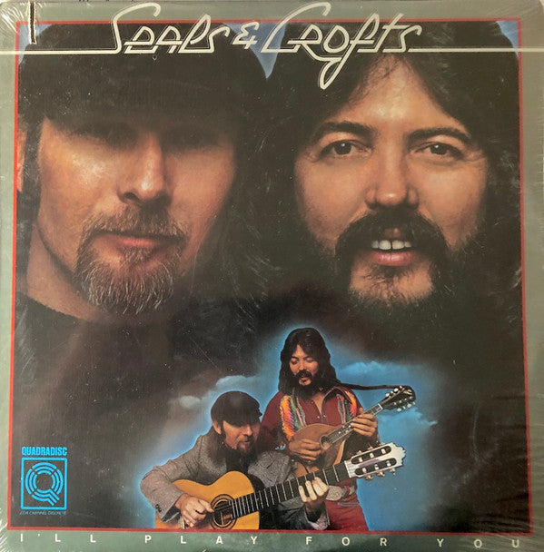 Seals & Crofts : I'll Play For You (LP, Album, Quad)