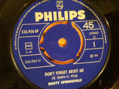 Dusty Springfield : Don't Forget About Me (7", Single, Mono)