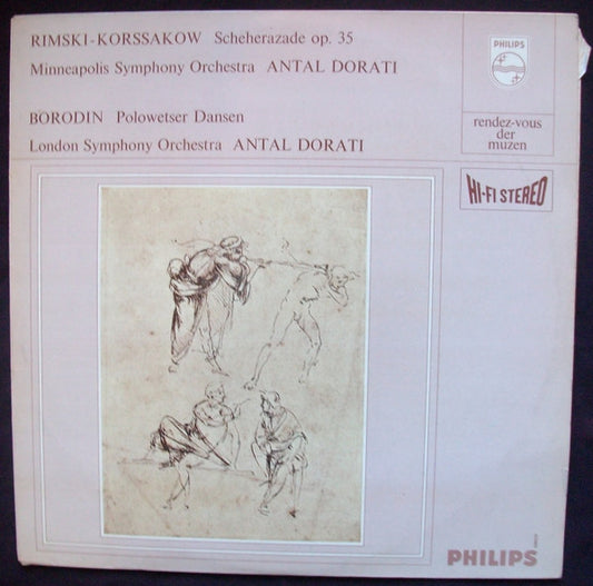 Nikolai Rimsky-Korsakov - Minneapolis Symphony Orchestra, Antal Dorati / Alexander Borodin - London Symphony Orchestra, Antal Dorati : Scheherazade Op. 35 / Polowetzer Tänze (LP)