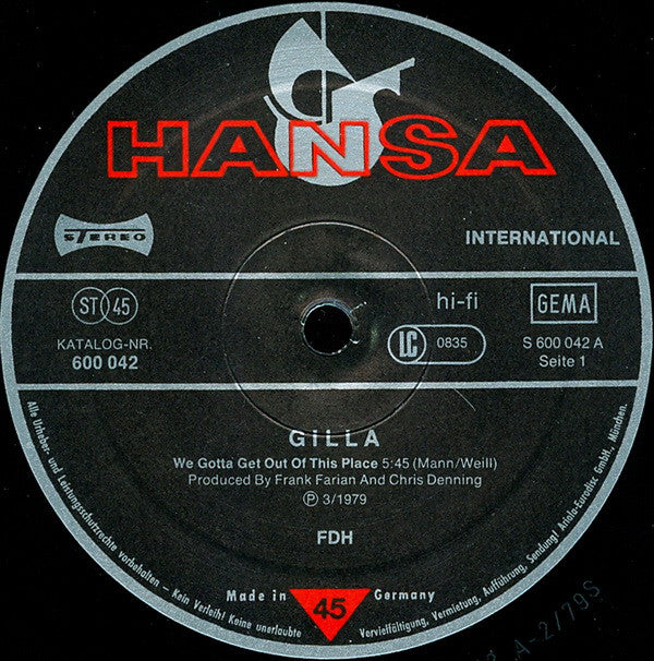 Gilla : We Gotta Get Out Of This Place (12", Single, Ltd, Sup)