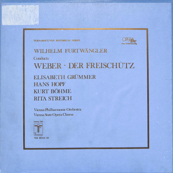Carl Maria von Weber, Wilhelm Furtwängler, Elisabeth Grümmer, Hans Hopf, Kurt Böhme, Rita Streich : Der Freischütz (3xLP, Mono + Box)
