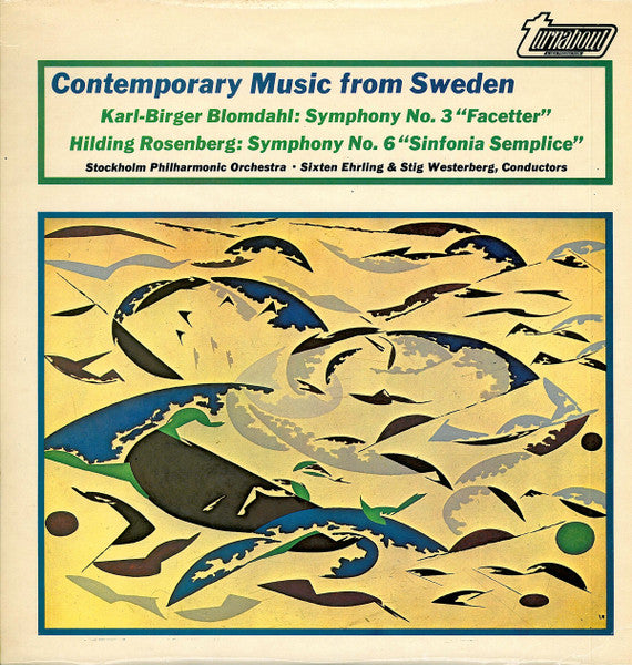 Karl-Birger Blomdahl / Hilding Rosenberg : Symphony No. 3 "Facetter" / Symphony No. 6 "Sinfonia Semplice" (LP)