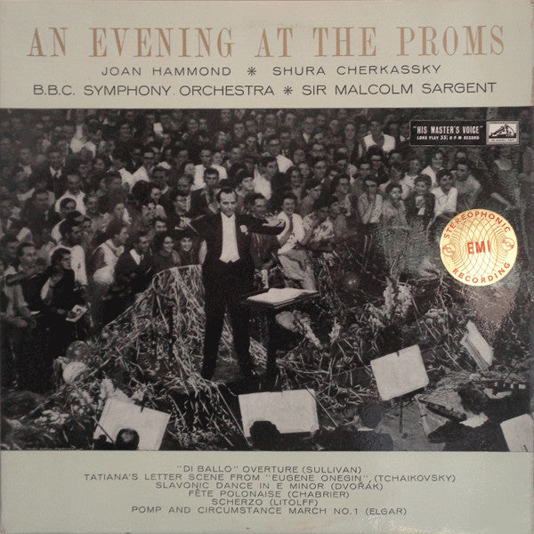 Sir Malcolm Sargent, BBC Symphony Orchestra, Joan Hammond, Shura Cherkassky : An Evening At The Proms (LP, RP)