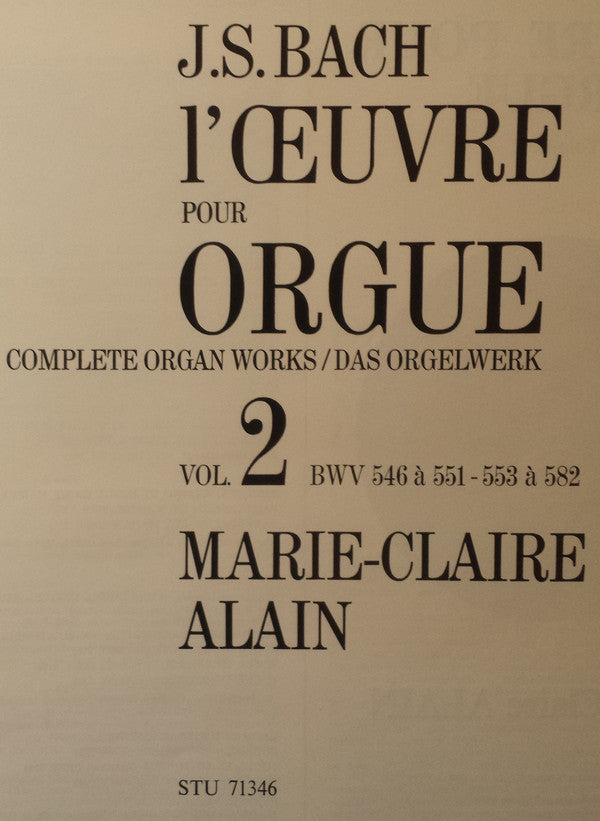 Johann Sebastian Bach, Marie-Claire Alain : L'Œuvre Pour Orgue = Complete Organ Works = Das Orgelwerk  Vol. 2 (4xLP + Box)