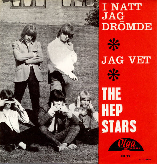 The Hep Stars : I Natt Jag Drömde / Jag Vet (7", Single)