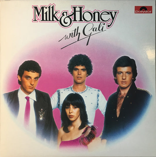 Milk And Honey With Gali Atari : Milk & Honey With Gali (LP, Album)
