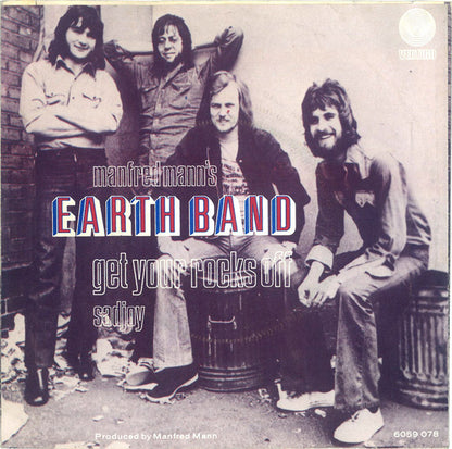 Manfred Mann's Earth Band : Get Your Rocks Off (7", Single)