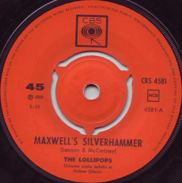 Lollipops : Maxwell's Silverhammer (7", Single)