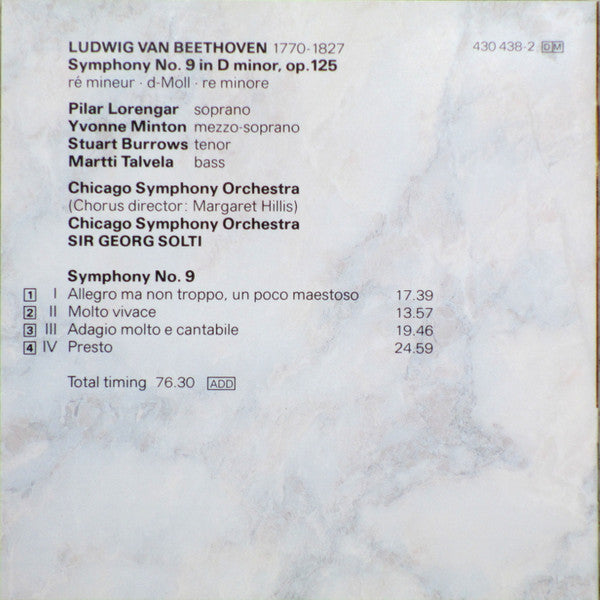Ludwig van Beethoven - Georg Solti / Chicago Symphony Orchestra / Chicago Symphony Chorus / Pilar Lorengar / Yvonne Minton / Stuart Burrows / Martti Talvela : Symphony No. 9 In D Minor, Op. 125 'Choral' (CD, RE, RM)
