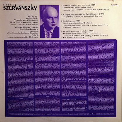Endre Szervánszky – Béla Kovács, The Mixed Chorus Of The City Of Veszprém, István Zámbó (2), Magyar Rádió És Televízió Szimfónikus Zenekara, Ádám Medveczky : Serenade For Clarinet / Song Of Dogs / Concerto For Clarinet / Variations For Orchestra (LP, Album)