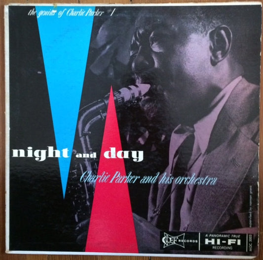 Charlie Parker And His Orchestra : Night And Day (LP, Comp, Mono)