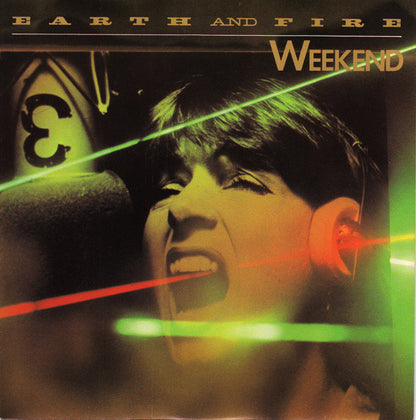 Earth And Fire : Weekend (7", Single, Lar)
